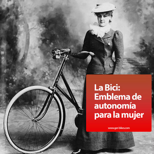 LA BICI: EMBLEMA DE AUTONOMÍA PARA LA MUJER